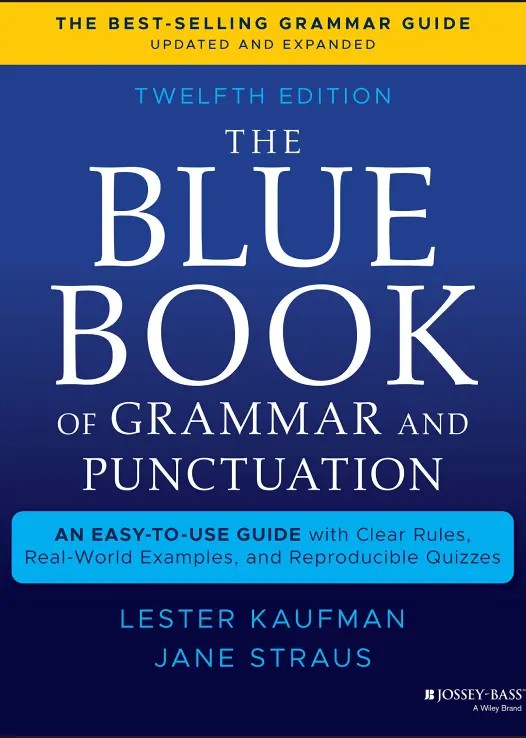 The Blue Book of Grammar and Punctuation