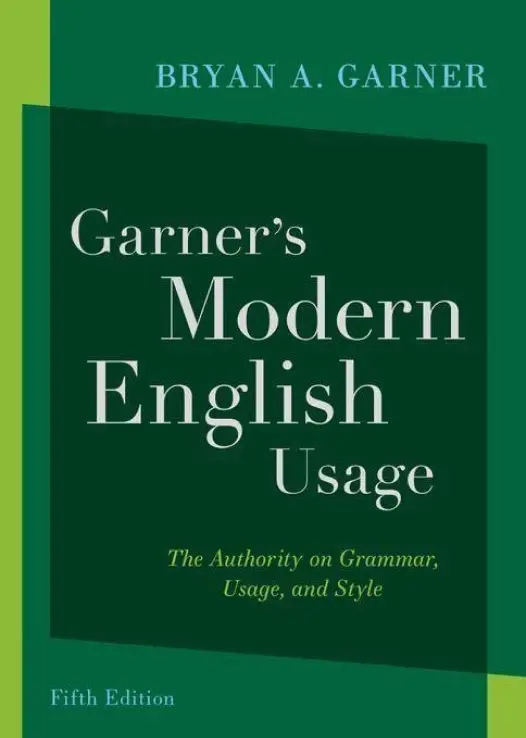Garner's Modern English Usage