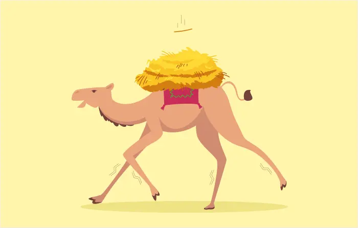 The straw that broke the camel’s back idiom